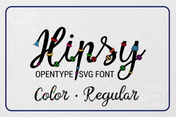 Hipsy: Injecting Vibrant Energy into Modern Typography