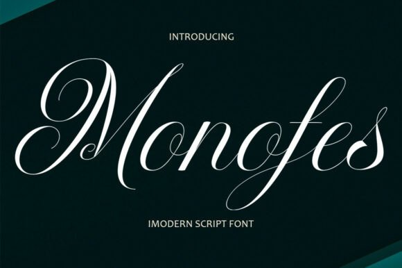 Monofes: The Modern Script Font for Elegant Design